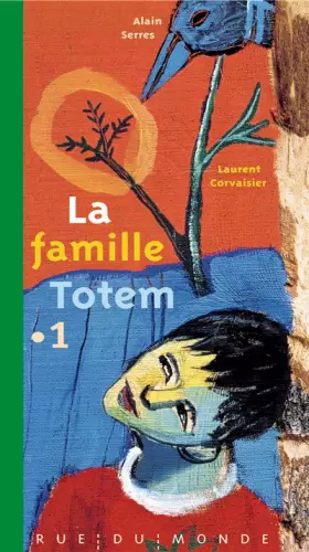 Couverture du produit · La famille Totem, Tome 1 :