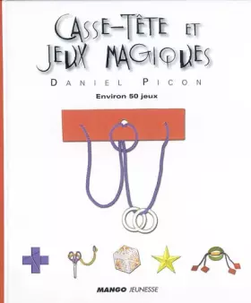 Couverture du produit · Casse-tête et jeux magiques : Environ 50 jeux