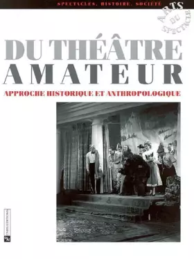 Couverture du produit · Du théâtre amateur