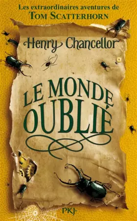 Couverture du produit · 2. Les extraordinaires aventures de Tom Scatterhorn : le Monde oublié