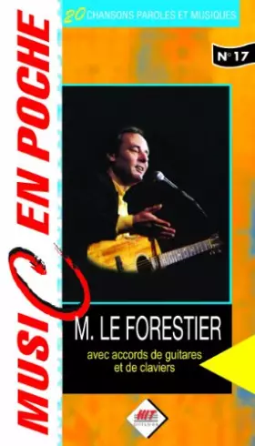 Couverture du produit · Le Forestier : music en poche n° 17