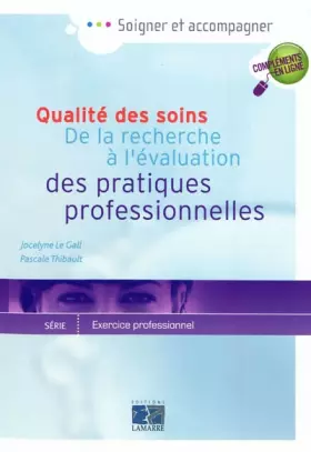 Couverture du produit · Qualité des soins: De la recherche à l'évaluation des pratiques professionnelles