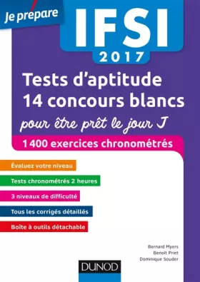 Couverture du produit · IFSI 2017 Tests d'aptitude : 14 concours blancs pour être prêt le jour J: 1400 exercices chronométrés