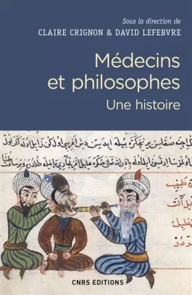 Couverture du produit · Médecins et philosophes. Une histoire