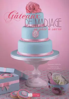 Couverture du produit · Gâteaux de mariage en pâte à sucre