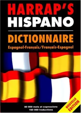 Couverture du produit · Harrap's Hispano. Dictionnaire Espagnol - Français, Français - Espagnol