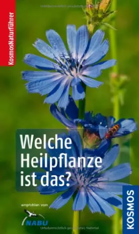 Couverture du produit · Welche Heilpflanze ist das?
