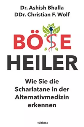 Couverture du produit · Böse Heiler: Wie Sie die Scharlatane in der Alternativmedizin erkennen