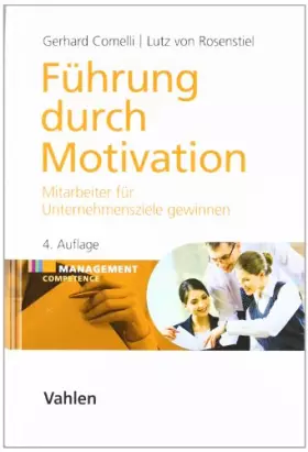 Couverture du produit · Führung durch Motivation: Mitarbeiter für Unternehmensziele gewinnen
