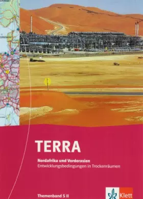 Couverture du produit · TERRA Nordafrika und Vorderasien: Entwicklungsbedingung in Trockenräumen