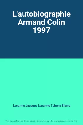 Couverture du produit · L'autobiographie Armand Colin 1997