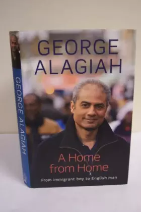 Couverture du produit · A Home from Home: From Immigrant Boy to English Man