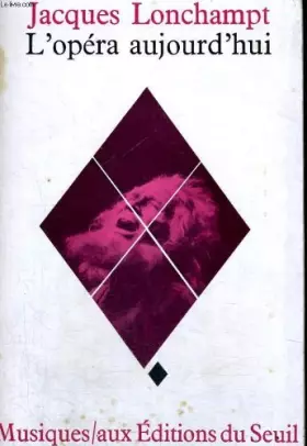 Couverture du produit · L'Opéra aujourd'hui