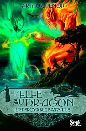 Couverture du produit · L'Effroyable Bataille. Elfe au dragon, tome 5 (5)
