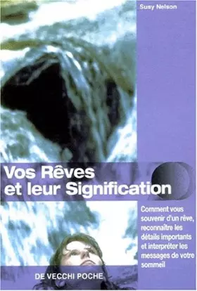 Couverture du produit · Vos rêves et leur signification