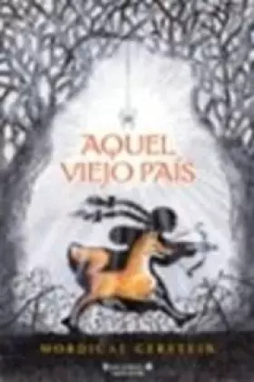Couverture du produit · AQUEL VIEJO PAIS: LIBRO CON MENSAJE: 00000 (ESCRITURA DESATADA)