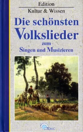 Couverture du produit · Die schönsten Volkslieder. Sonderausgabe. Zum Singen und Spielen