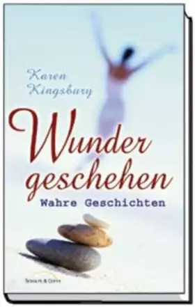 Couverture du produit · Wunder geschehen: Wahre Geschichten