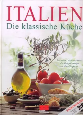 Couverture du produit · Italien - die klassische Küche (Kochen - Die neue grosse Schule)