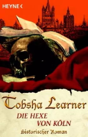 Couverture du produit · Die Hexe von Köln: Roman