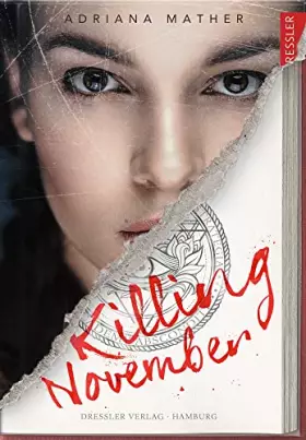 Couverture du produit · Killing November: Fesselnder Jugendthriller im einzigartigen Internatssetting von der New York Times 1 Bestseller-Autorin