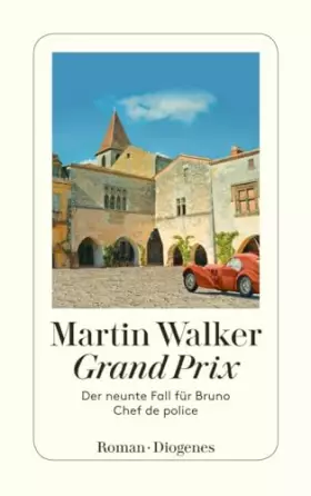 Couverture du produit · Grand Prix: Der neunte Fall für Bruno, Chef de police (detebe)