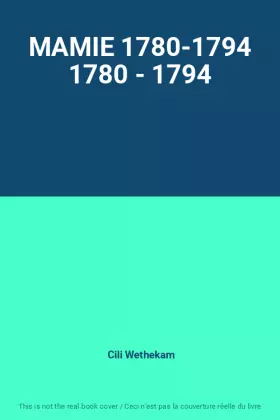 Couverture du produit · MAMIE 1780-1794 1780 - 1794