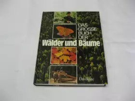 Couverture du produit · Das grosse Buch der Wälder und Bäume