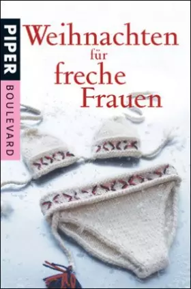 Couverture du produit · Weihnachten für freche Frauen (Boulevard, Band 6244)