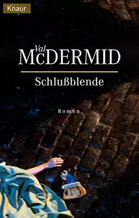 Couverture du produit · Schlussblende (Knaur Taschenbücher. Romane, Erzählungen)