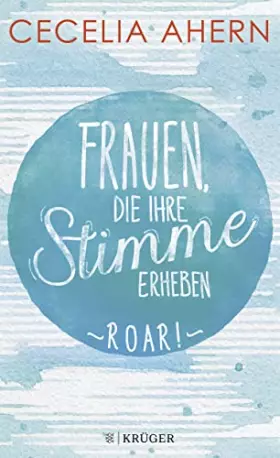 Couverture du produit · Frauen, die ihre Stimme erheben. Roar. Jetzt verfilmt von und mit Nicole Kidman