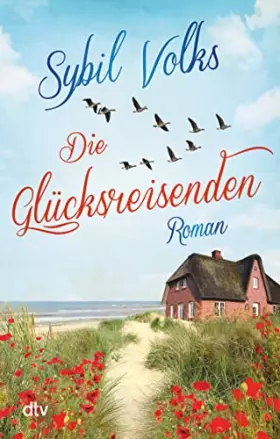 Couverture du produit · Die Glücksreisenden: Roman (Die Familie-Boysen-Reihe, Band 2)
