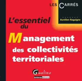 Couverture du produit · L'Essentiel du management des collectivités territoriales
