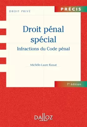 Couverture du produit · Droit pénal spécial - Infractions du Code pénal - 7e éd.