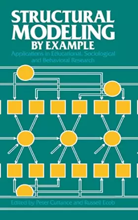 Couverture du produit · Structural Modeling by Example: Applications in Educational, Sociological, and Behavioral Research