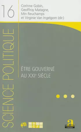Couverture du produit · Etre gouverné au XXIe siècle