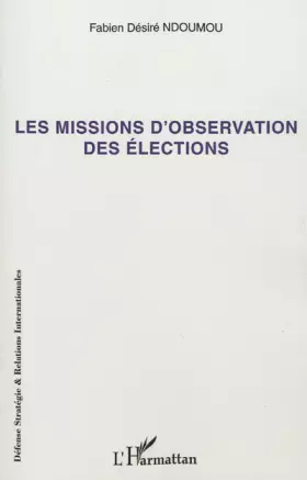 Couverture du produit · Missions d'observation des élections