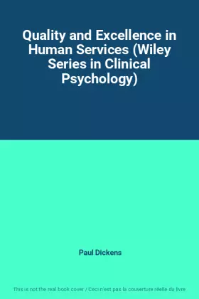 Couverture du produit · Quality and Excellence in Human Services (Wiley Series in Clinical Psychology)