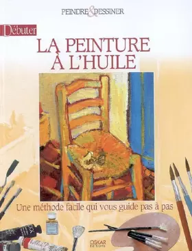 Couverture du produit · Débuter la Peinture à l'huile