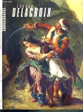 Couverture du produit · EUGENE DELACROIX, NUMERO SPECIAL DE "CONNAISSANCE DES ARTS" - HORS-SERIE N° 119 .