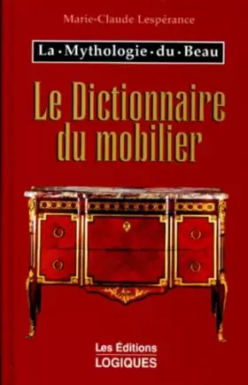 Couverture du produit · Le dictionnaire du mobilier