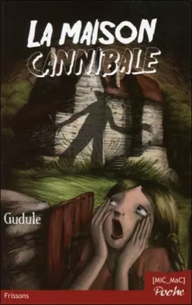 Couverture du produit · La Maison cannibale