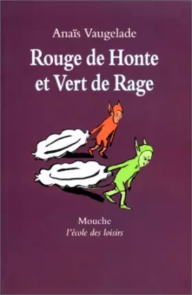 Couverture du produit · Rouge de honte et vert de rage