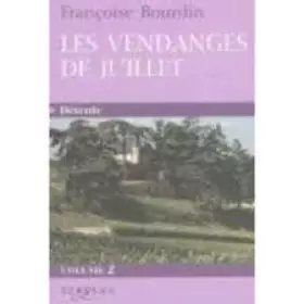Couverture du produit · Les vendanges de juillet : Tome 1