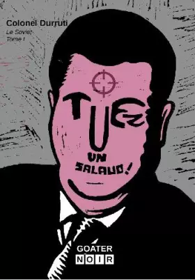 Couverture du produit · Tuez un Salaud !