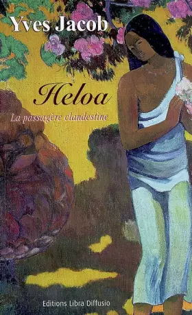 Couverture du produit · Heloa : La passagère clandestine