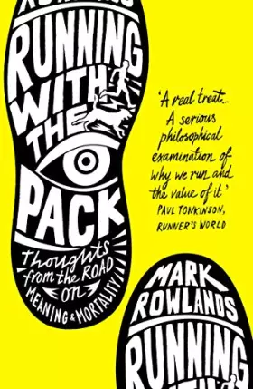 Couverture du produit · Running with the Pack: Thoughts From the Road on Meaning and Mortality