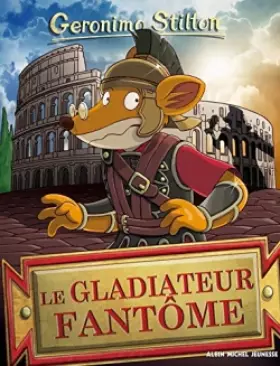 Couverture du produit · LE GLADIATEUR FANTOME N° 87