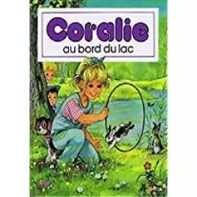 Couverture du produit · Coralie au Bord du Lac