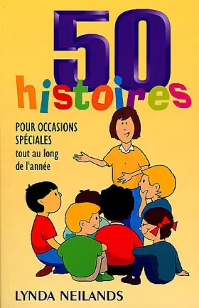 Couverture du produit · 50 histoires pour occasions spéciales tout au long de l'année